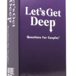 Let's Get Deep - Questions for Couples